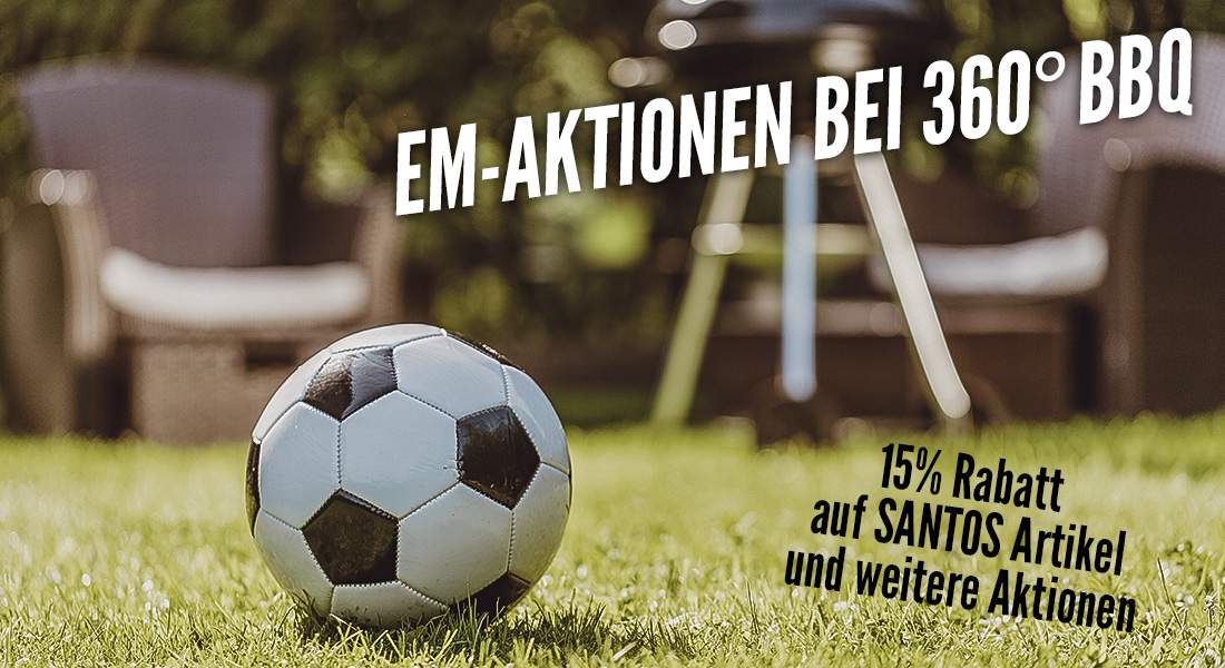 EM-Aktionen bei 360° BBQ ⚽️🔥