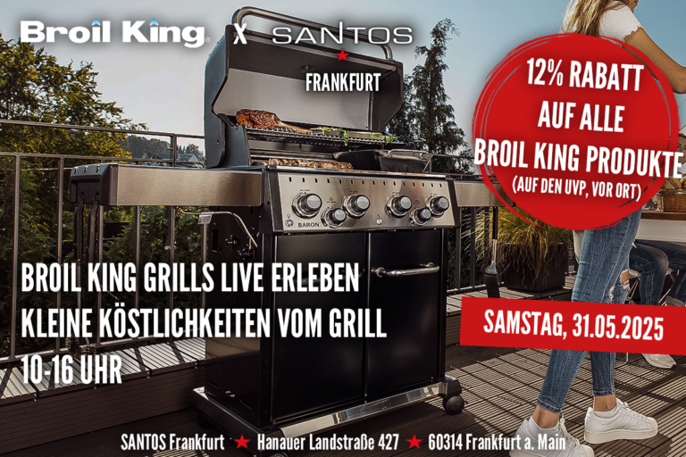 SANTOS Frankfurt x Broil King – seid dabei!