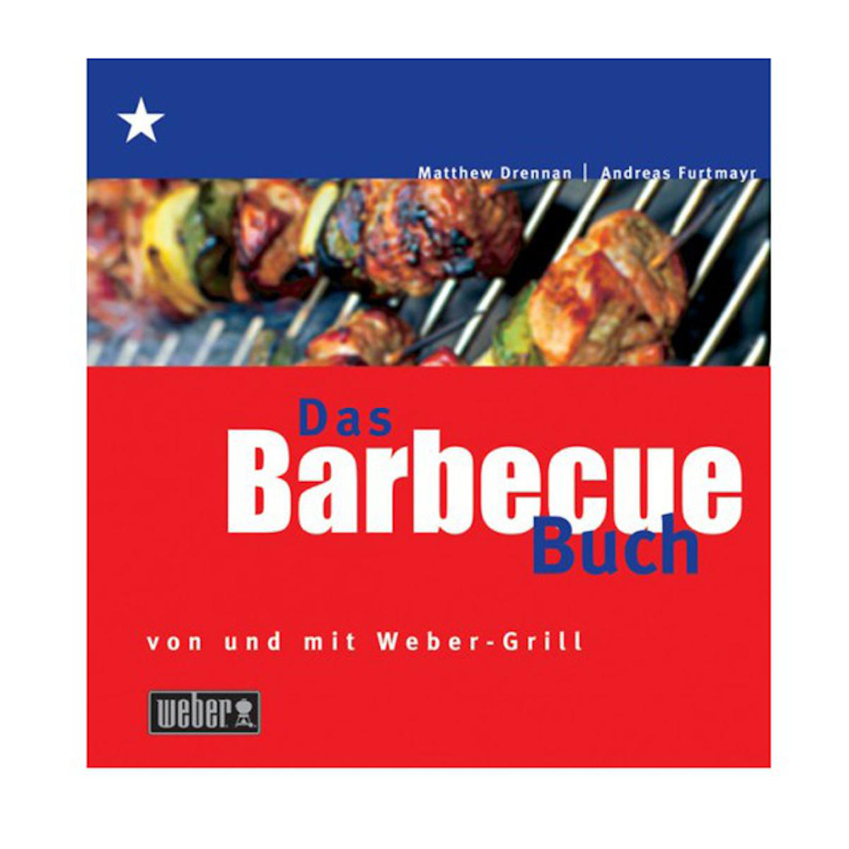 Weber Barbecue Buch von und mit Weber