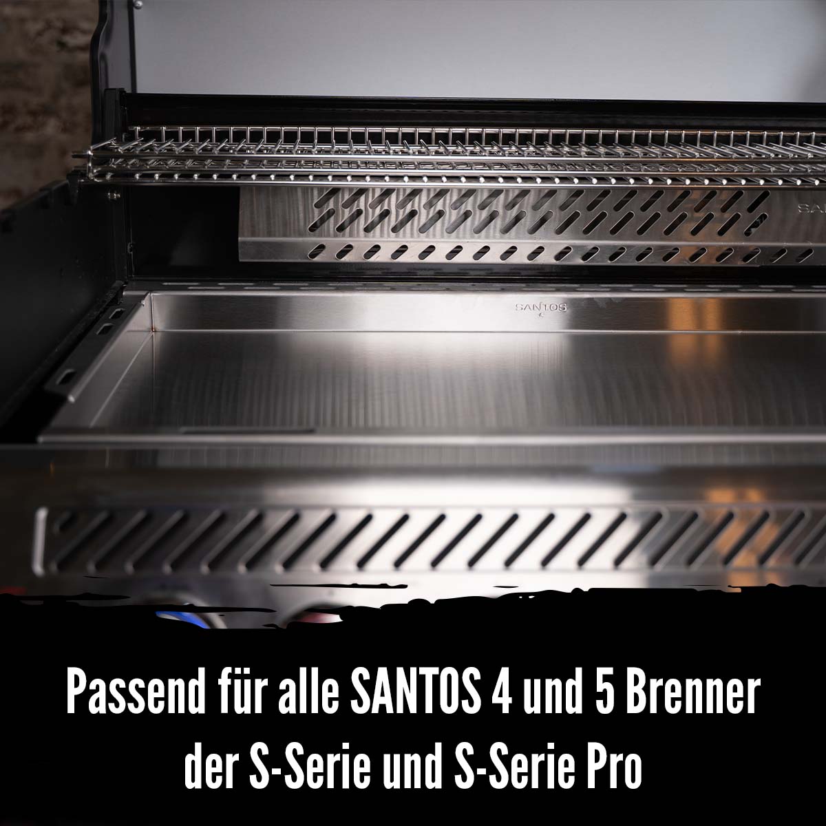 Santos Edelstahl XXL Plancha, passend für alle Santos 4 und 5 Brenner der S-Serie und S-Serie Pro